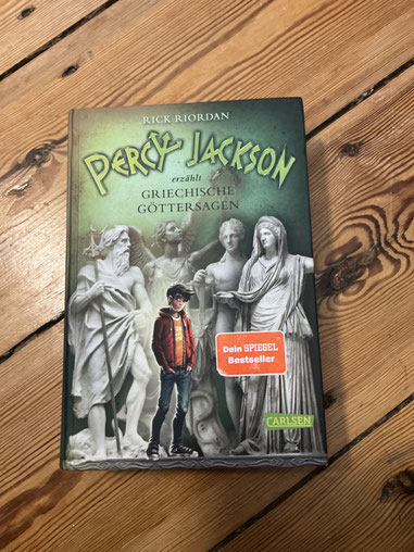 Percy Jackson erzählt Griechische Göttersagen von Rick Riordan