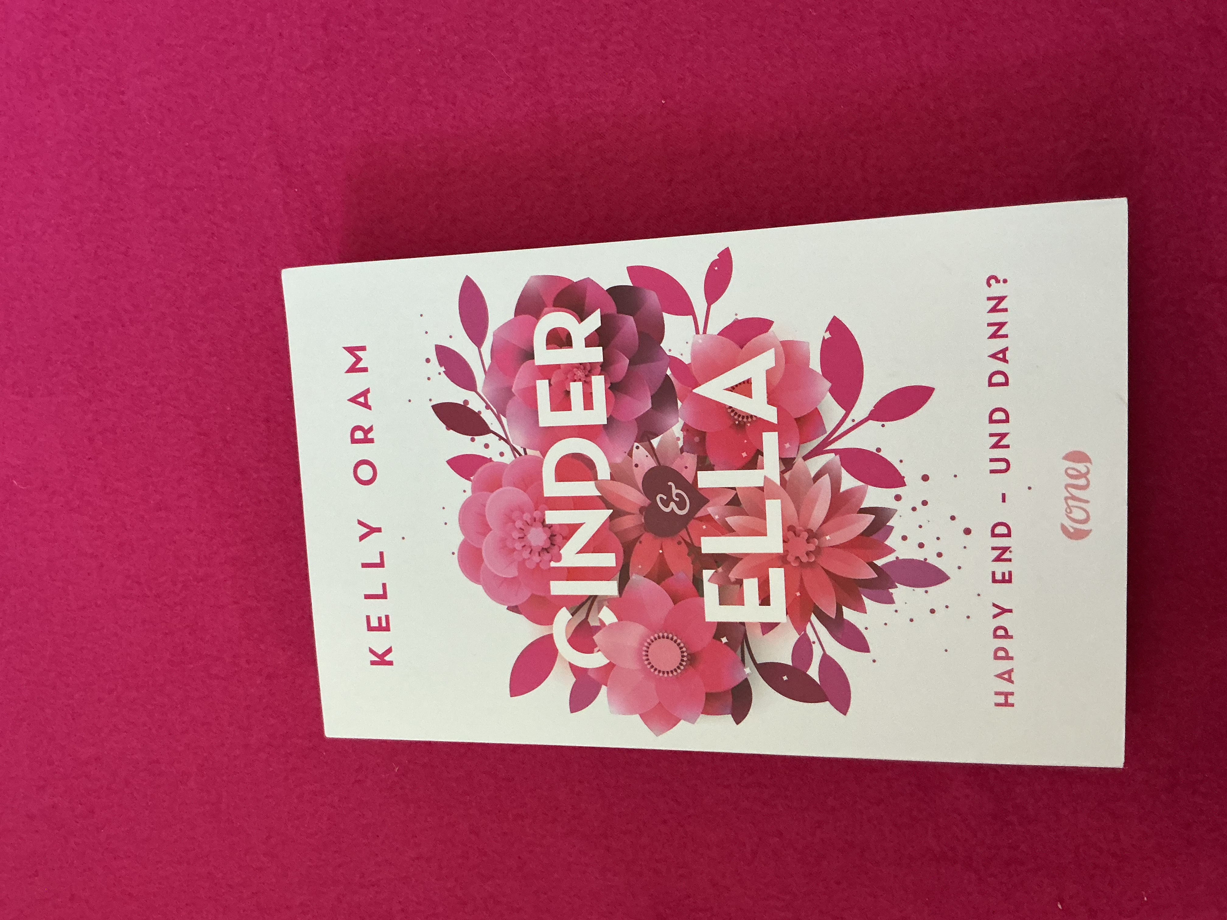 Cinder und Ella 2 Happy End und Dann? von Kelly Oram