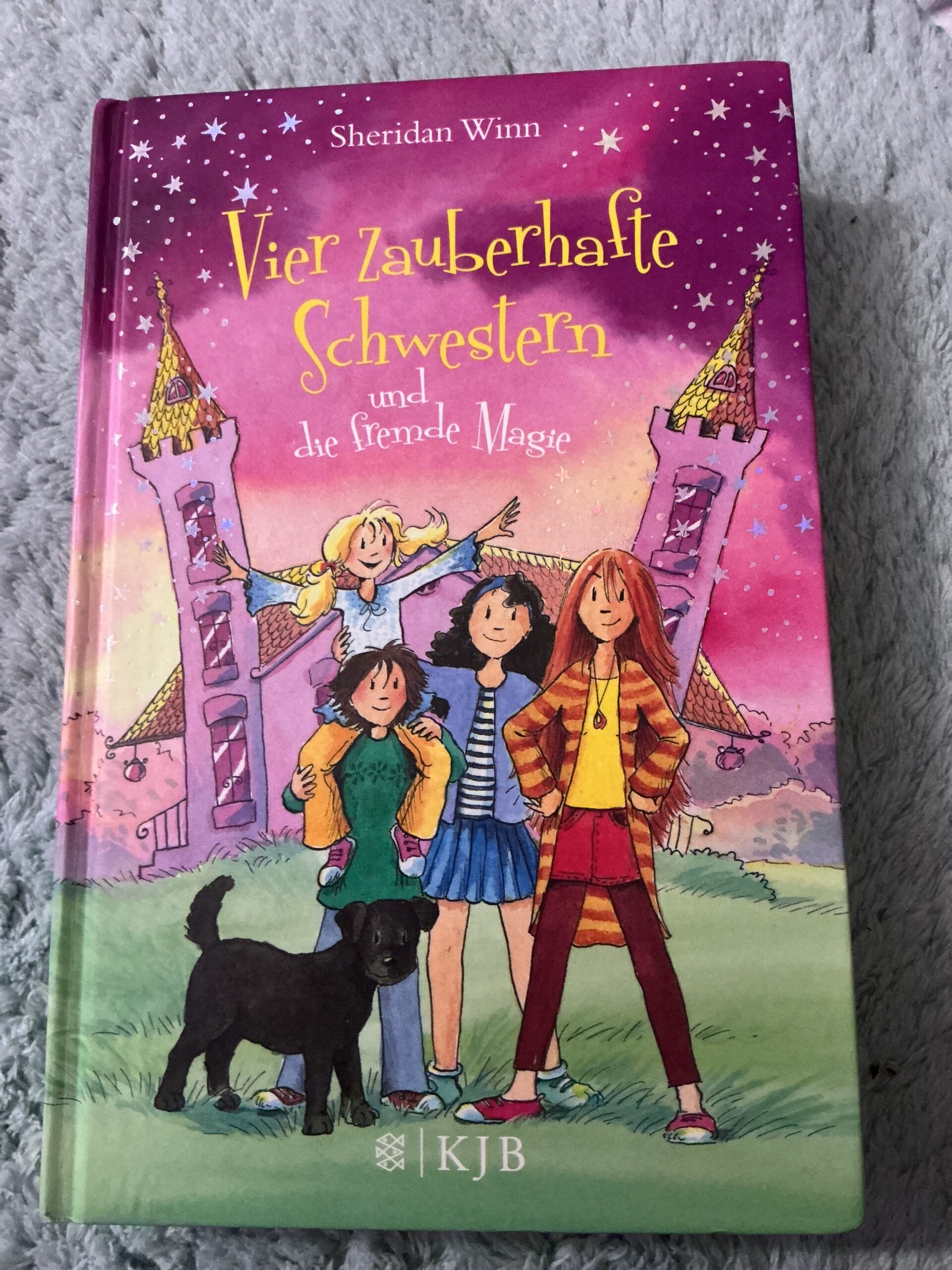 Vier zauberhafte Schwestern und fremde Magie von Sheridan Winn