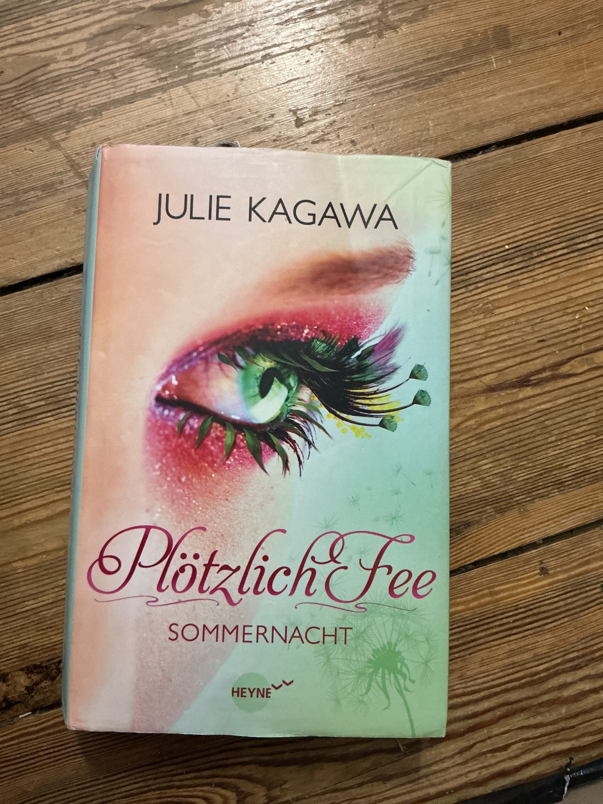 Plötzlich Fee 1 Sommernacht